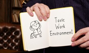 Signs of a Toxic Work Environment